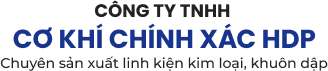 CÔNG TY TNHH CƠ KHÍ CHÍNH XÁC HDP